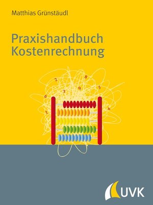 cover image of Praxishandbuch Kostenrechnung